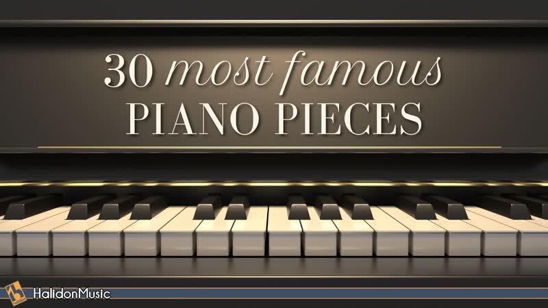 30 Most Famous Classical Piano