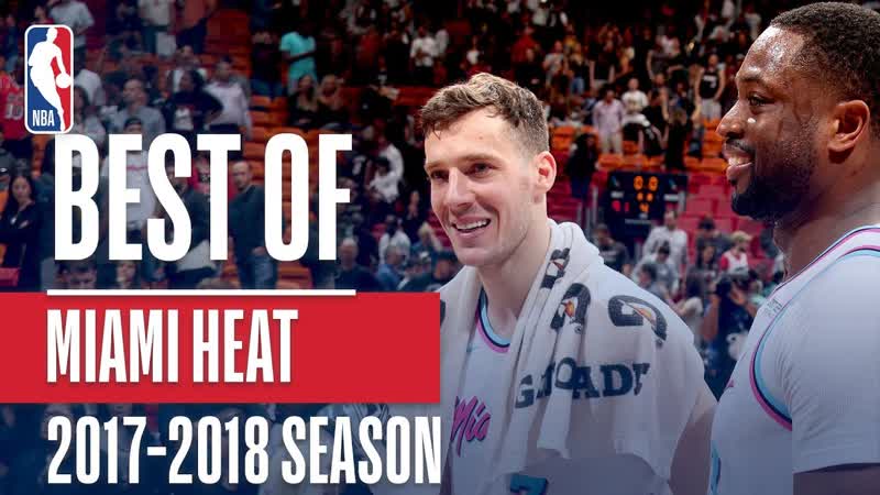 Best of Miami Heat, 2017 2018 NBA