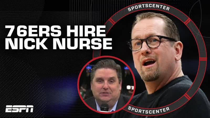Joel Embiid was a big factor in 76ers signing Nick Nurse Brian Windhorst, Sports