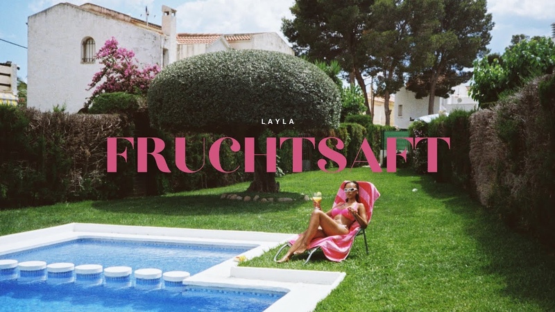 LAYLA FRUCHTSAFT (prod. by Stoopid Lou x