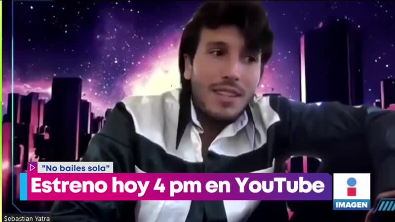 Danna Paola y Sebastián Yatra estrenan el video de No bailes sola , Noticias con Yuriria