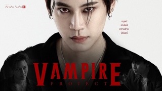 [OFFICIAL PILOT] The Vampire Project | STUDIO WABI SABI