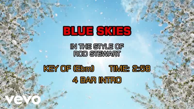 Rod Stewart Blue Skies (