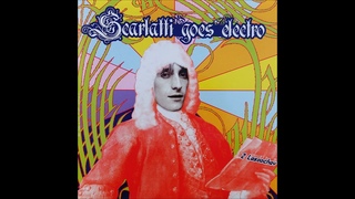 Scarlatti Goes Electro - K.1 Scarlatti Goes Electro