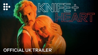 KNIFE + HEART | Official UK Trailer #2 | MUBI