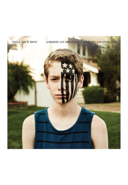 Fall out boy american. American beauty american psycho. Fall out boy american beauty/american psycho. Fall out boy american beauty/american psycho обложка. Fall out boy american beauty/american psycho обложка.