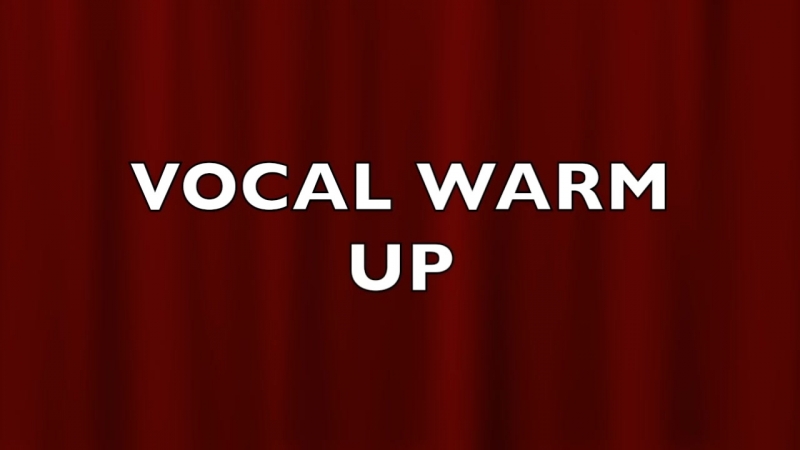 VOCAL WARM UP