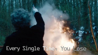 Doctor Who Unreleased Music - The Doctor Falls - Every Single Time, You Lose