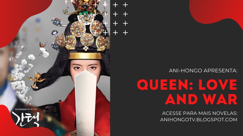 Queen - Love And War EP9 Ani-Hongo