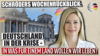 Schröders Wochenrückblick: Deutschland in der Krise — In was für einem Land wollen wir leben?