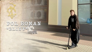 POL ROMAN - BLINY