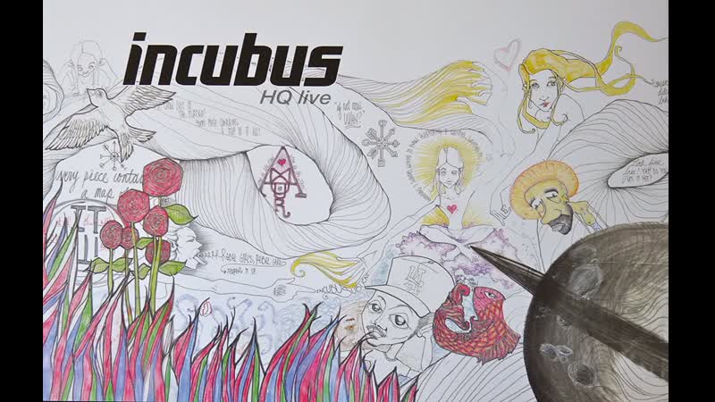incubus HQ ALL WEEK 5 HRS PLUS live 2011