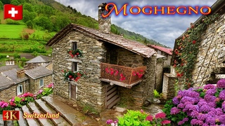 Moghegno – A Charming Village with Medieval Stone Houses (Switzerland 2024)