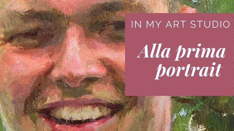 Alla prima portrait In my art