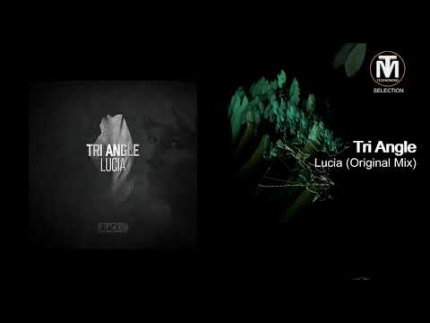 Tri Angle Lucia ( Original Mix) Airborne