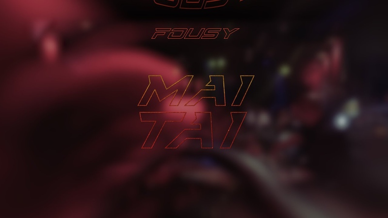 FOUSY MAI TAI (prod. by