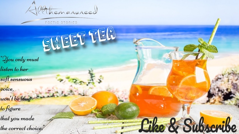 A Refreshing Summer Drink to cool you down is a tall glass of Sweet Tea , spokenword,