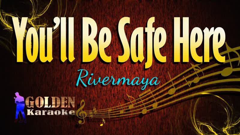 Youll Be Safe Here Rivermaya ( KARAOKE VERSION