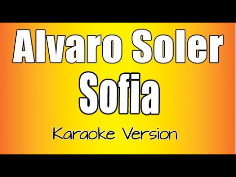 Alvaro Soler Sofia ( Karaoke